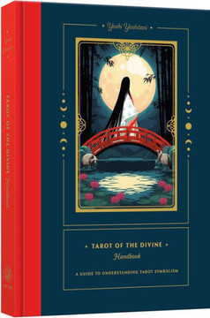 Tarot of the Divine Handbook: A Guide to Understanding Tarot Symbolism Tarot of the Divine Handbook: A Guide to Understanding Tarot Symbolism