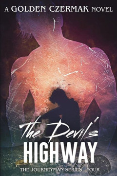 The Devil'S Highway (Journeyman)
