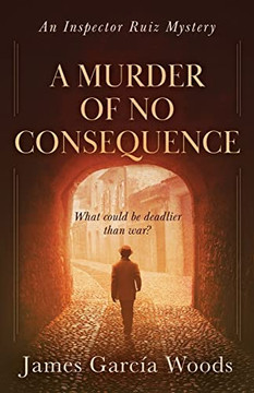 A Murder Of No Consequence A Murder Of No Consequence