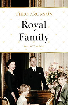 Royal Family : Years of Transition
