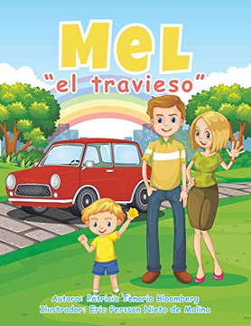 Mel El Travieso (Spanish Edition)