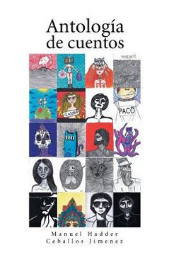 Antologia De Cuentos (Spanish Edition) - 9781506518176 Antologia De Cuentos (Spanish Edition) - 9781506518176
