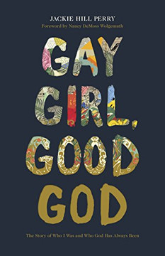Gay Girl, Good God: The Story of Who Iasand Who Godaaays Been
