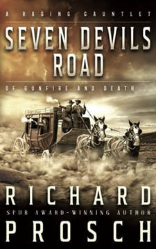 Seven Devils Road: A Traditional Western Novel (Hellbenders)