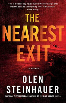 The Nearest Exit: A Novel (Milo Weaver)