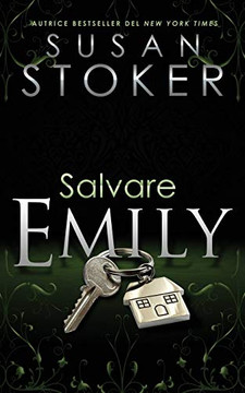 Salvare Emily (Delta Force Heroes) (Italian Edition)