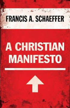 A Christian Manifesto A Christian Manifesto