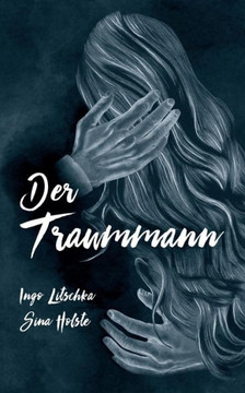 Der Traummann (German Edition)