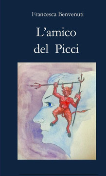 L'amico del Picci (Italian Edition)
