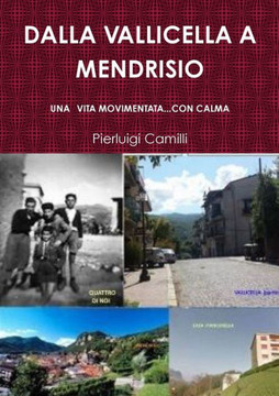 DALLA VALLICELLA A MENDRISIO (Italian Edition)