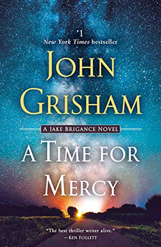 A Time For Mercy: A Jake Brigance Novel - 9780593157824