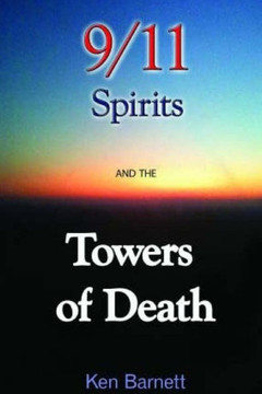 911 Spirits And The Towers Of Death
