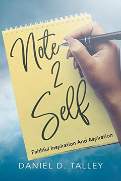 Note 2 Self: Faithful Inspiration and Aspiration