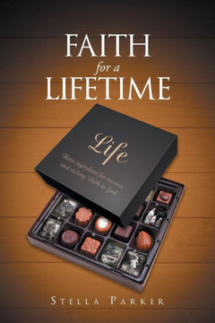 Faith For A Lifetime Faith For A Lifetime