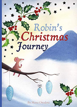 Robin's Christmas Journey Robin's Christmas Journey