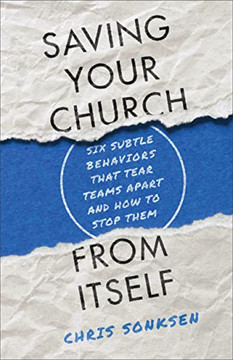 Saving Your Church From Itself - 9781540900197 Saving Your Church From Itself - 9781540900197