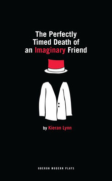 The Perfectly Timed Death Of An Imaginary Friend