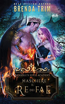 Maschere il Re dei Fae (Italian Edition)