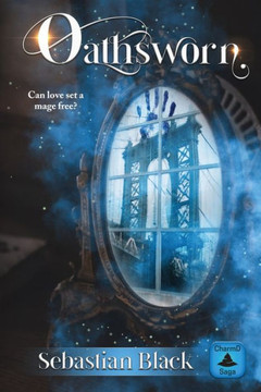 Oathsworn (CharmD Saga)