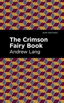 The Crimson Fairy Book (Mint Editions?The Children's Library)