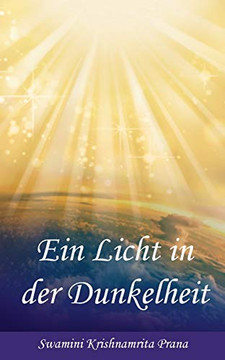 Ein Licht in der Dunkelheit (German Edition)