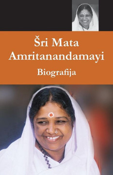 Sri Mata Amritanandamayi Devi - Biografija Sri Mata Amritanandamayi Devi - Biografija