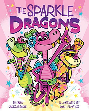 The Sparkle Dragons (The Sparkle Dragons, 1) - 9780358538097 The Sparkle Dragons (The Sparkle Dragons, 1) - 9780358538097