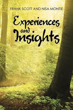 Experiences And Insights - 9781504371766