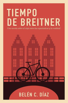 Tiempo De Breitner (Spanish Edition)