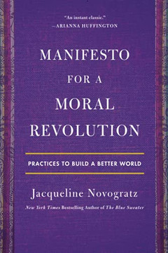 Manifesto For A Moral Revolution