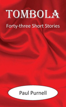 Tombola : Forty-Three Short Stories