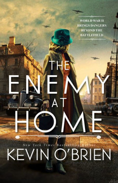The Enemy At Home: A Thrilling Historical Suspense Novel Of A Wwii Era Serial Killer