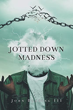 Jotted Down Madness Jotted Down Madness