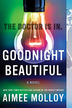 Goodnight autifula Novel - 9780062881915