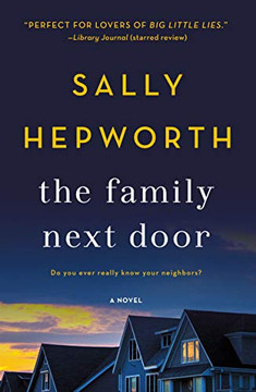 The Family Next Door: A Novel - 9781250120908