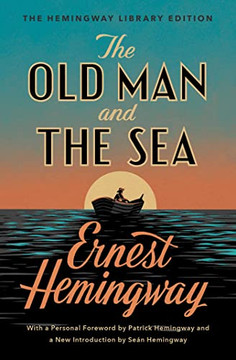 The Old Man And The Sea: The Hemingway Library Edition - 9781476787855
