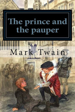 The Prince And The Pauper (English Edition)