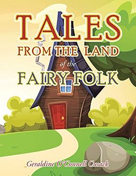 Tales From The Land Of The Fairy Folk