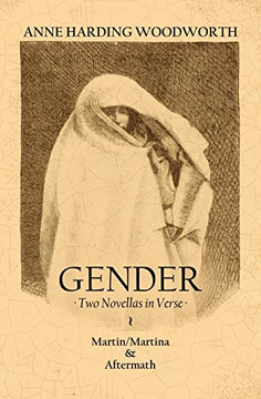 Gender: Two Novellas In Verse Gender: Two Novellas In Verse