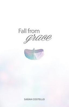Fall From Grace - 9781480927100