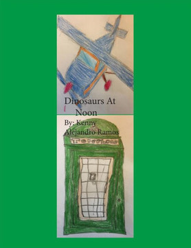 Dinosaurs At Noon (Magic Telephone Booth) (Volume 1)