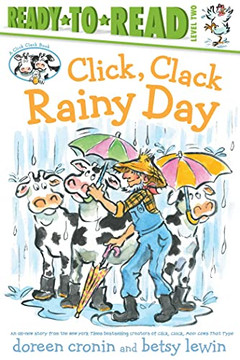 Click, Clack Rainy Day/Ready-To-Read Level 2 (A Click Clack Book) - 9781665911153