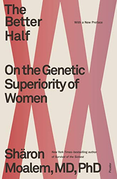 The Betteralf: On the Genetic Superiority of Women -apeack