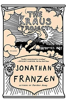 The Kraus Project: Essays By Karl Kraus (German Edition)