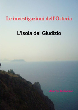 Le investigazioni dell'Osteria - L'Isola del Giudizio (Italian Edition)