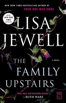 The Family Upstairs: A Novel The Family Upstairs: A Novel