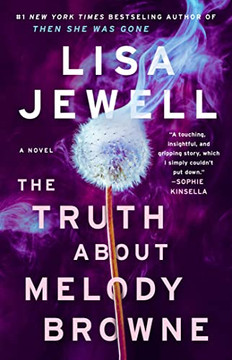 The Truth About Melody Browne: A Novel - 9781982129385
