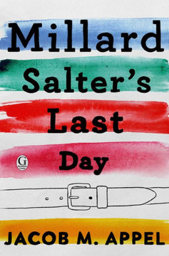 Millard Salter's Last Day Millard Salter's Last Day