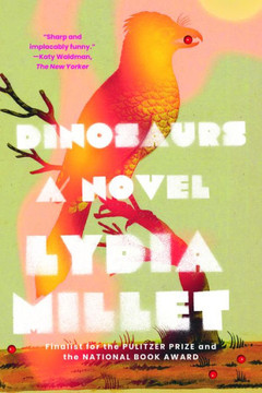 Dinosaurs: A Novel - 9781324066125