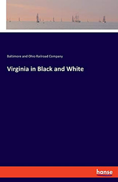 Virginia in Black and White